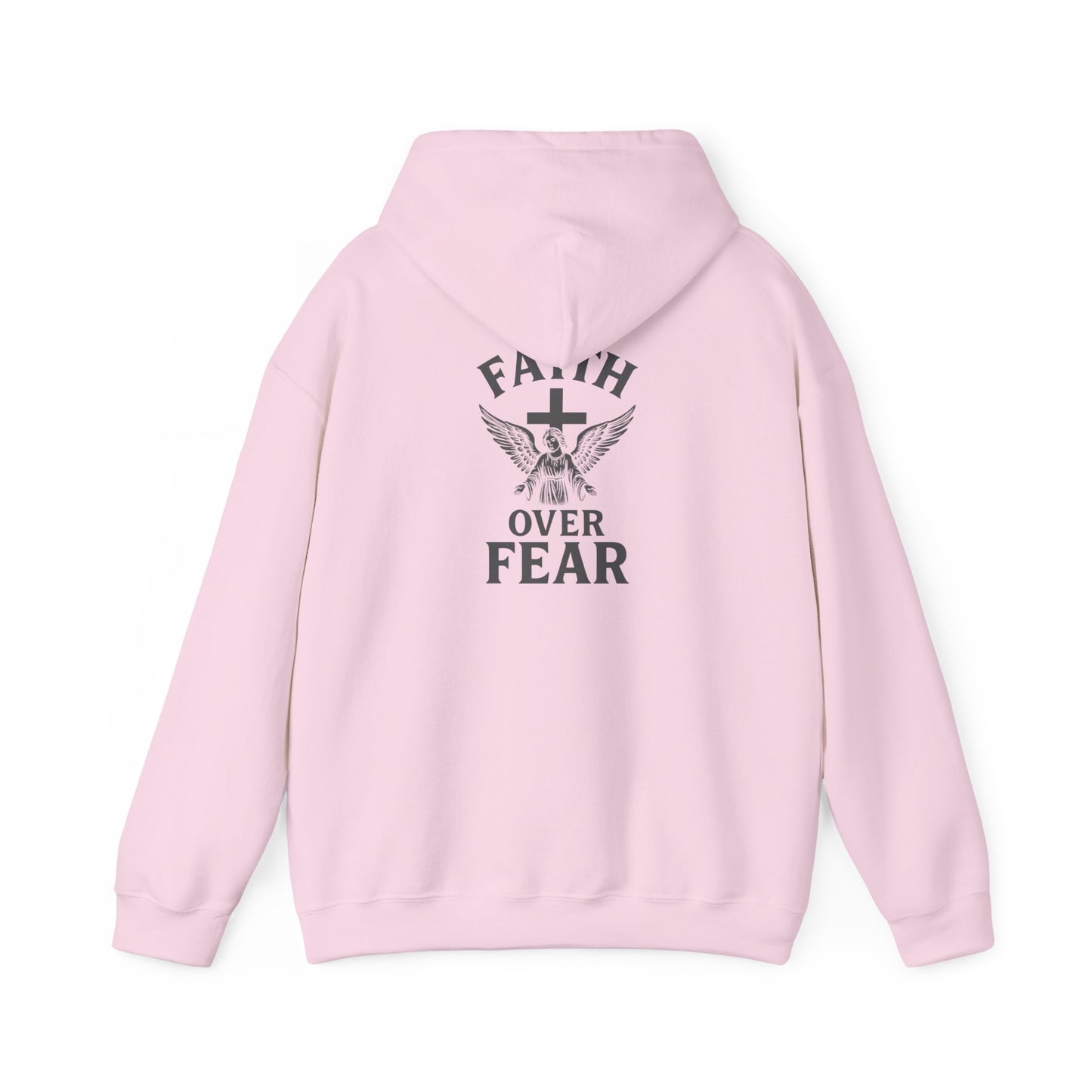Faith Over Fear Hooded Sweatshirt