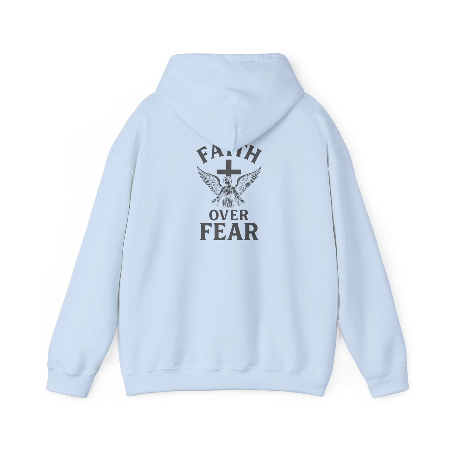 Faith Over Fear Hooded Sweatshirt