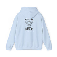 Faith Over Fear Hooded Sweatshirt