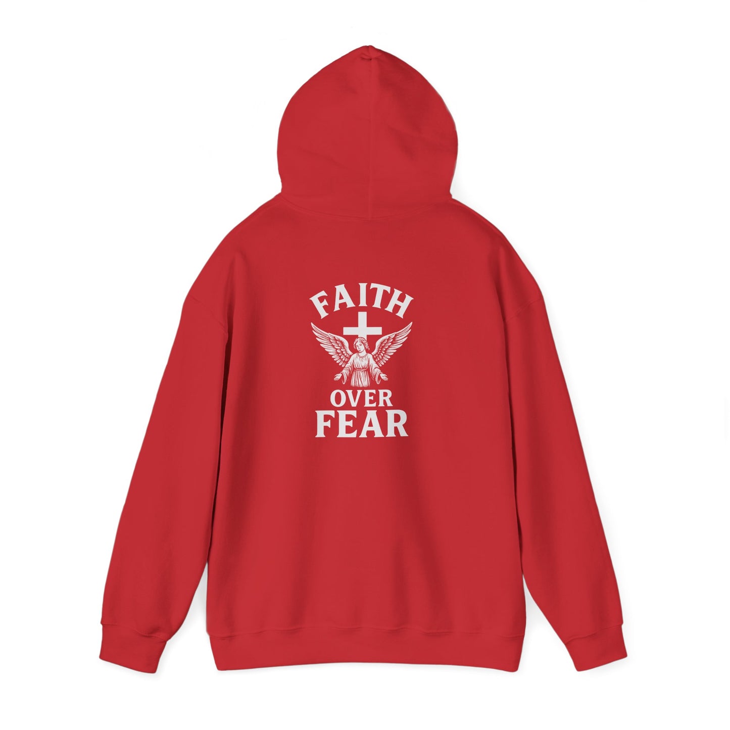 Faith Over Fear Hooded Sweatshirt